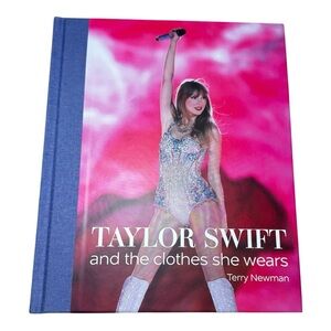 Taylor Swift and the Clothes She Wears Hard Cover Book